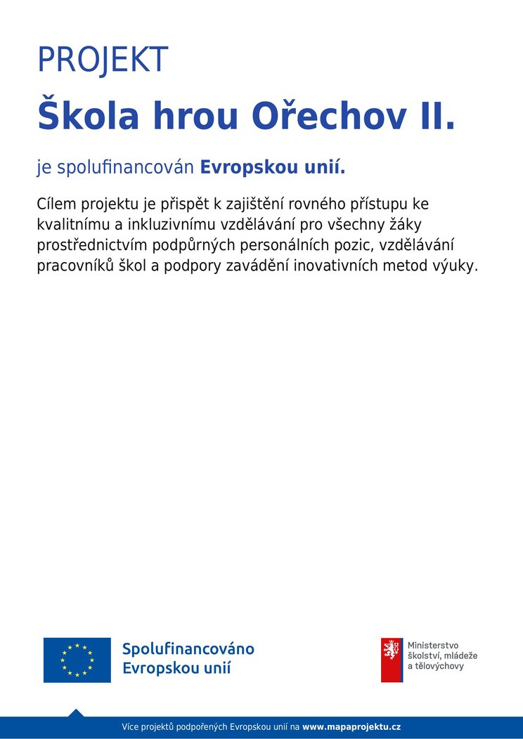 Škola hrou Ořechov II.