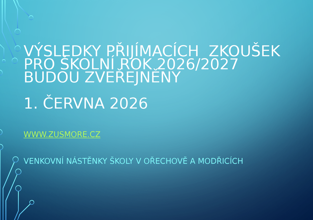 Termín vyhlášení výsledků přijímacích zkoušek
