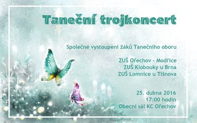 Taneční trojkoncert 2016 - Ořechov